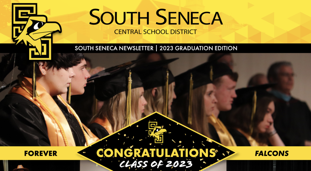 South Seneca Central School District 2023 Graduation Newsletter