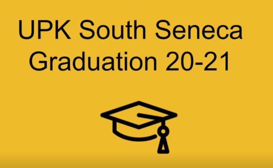UPK South Seneca Graduation 20-21